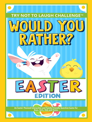 cover image of Would You Rather? Easter Edition